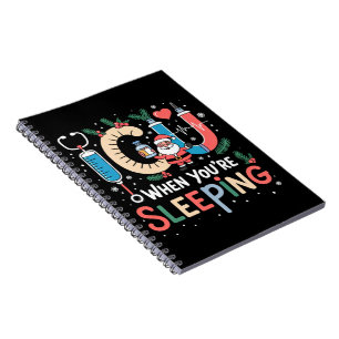 When You're Sleeping Funny ICU Nurse Christmas  Notebook