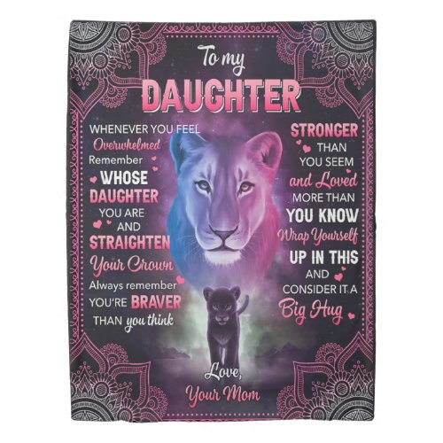 Whenever U Feel Overwhelmed Lion Mom To Daughter Duvet Cover