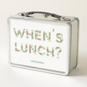 When's Lunch?   Trendy Foliage Typography Quote Metal Lunch Box