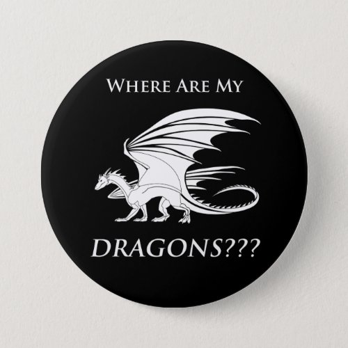Where Are My Dragons Button