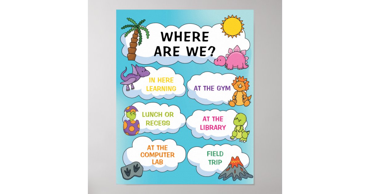Where Are We Classroom Sign In Dinosaurs Theme Zazzle Com