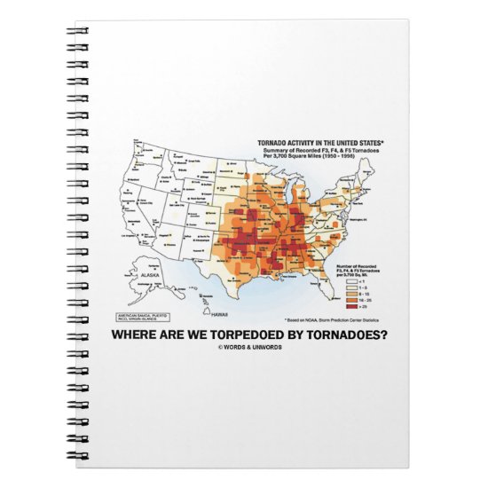 Where Are We Torpedoed By Tornadoes? (Meteorology) Notebook