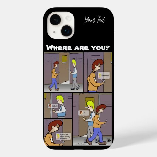 Where Are You Case_Mate iPhone 14 Plus Case