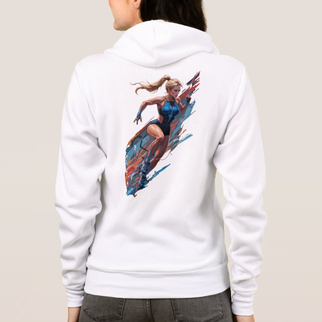 Where athletic power combines with feminine grace, hoodie (Back)