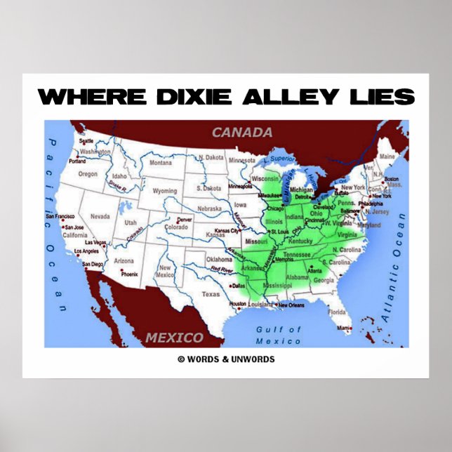 Where Dixie Alley Lies (United States Map) Poster (Front)