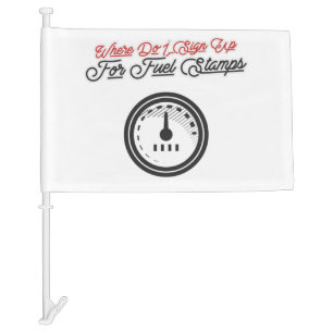 Where Do I Sign Up For Fuel Stamps Car Flag