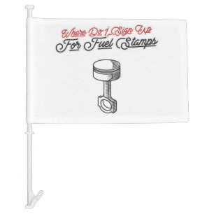 Where Do I Sign Up For Fuel Stamps Car Flag
