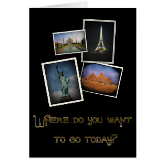 Where Do You Want to Go? Cards