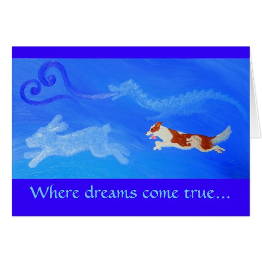 Where Dog-Dreams Come True Cards (Front Horizontal)