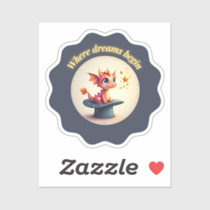Where Dreams Begin - Cute Dragon Sticker