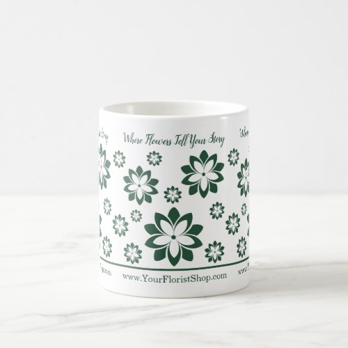 Where Flowers Tell Your Story Florist Promotional Coffee Mug