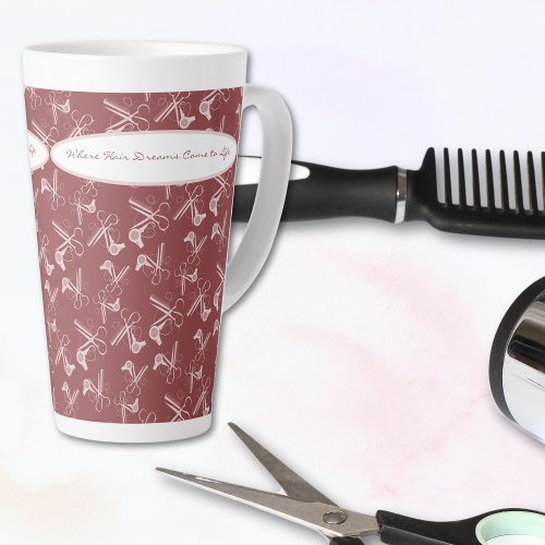 Where Hair Dreams  Come to Life Your Hair Salon Latte Mug