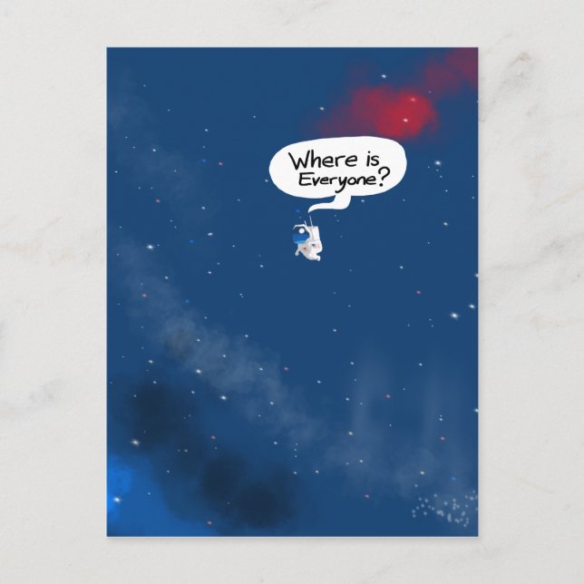 Where is Everyone? Postcard (Front)