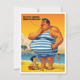 Where is My Little Johnny, Fat Man on a Beach, Fun Postcard