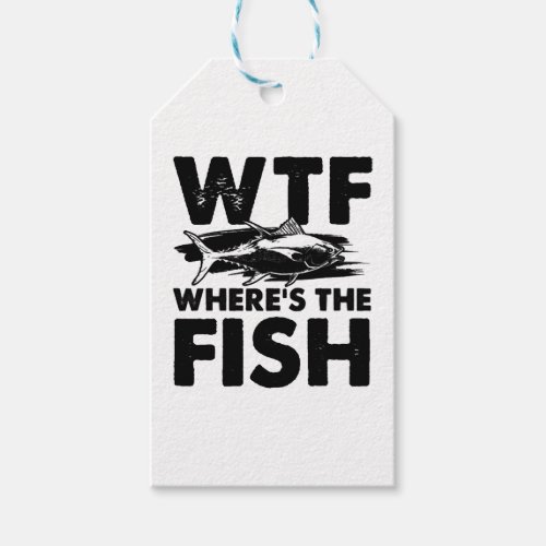 Where is the fish Wtf fishing Gift Tags