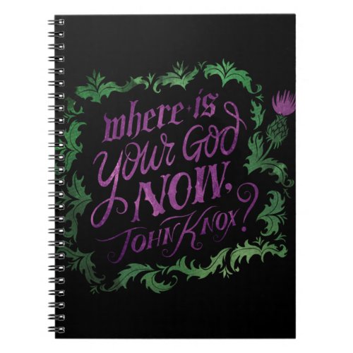 Where Is Your God Now John Knox  88 Notebook