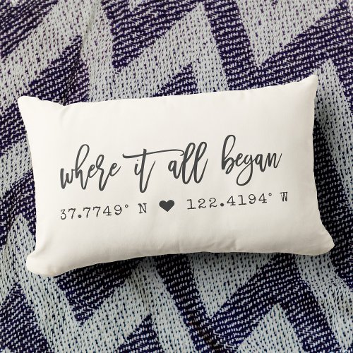 Where it all began Chic Script Custom Coordinates Lumbar Pillow Where it all began Chic Script Custom Coordinates Lumbar Pillow