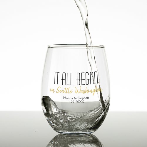 Where it All Began Newlywed Couple Home Town  Stemless Wine Glass