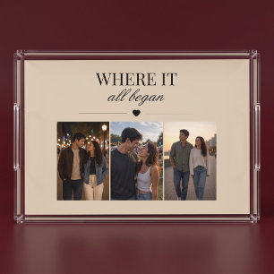 Where It All Began Three Photo Memory Acrylic Tray