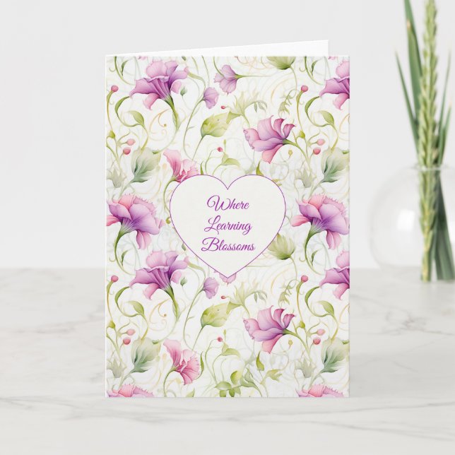 Where Learning Blossoms Card (Front)