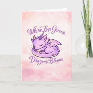 Where Love Grows Dragons Bloom Card