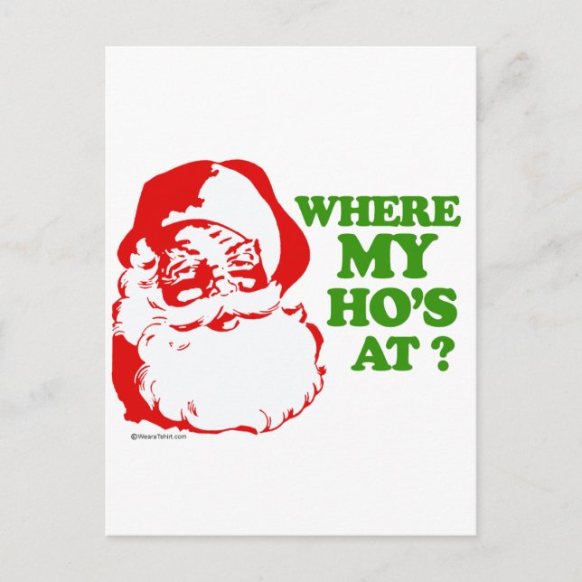 Where my ho's at? postcard (Front)