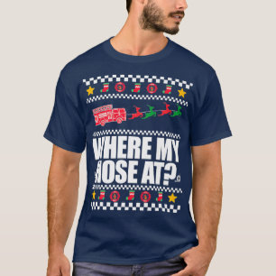 WHERE MY HOSE AT FIREFIGHTER Ugly Christmas Meme T-Shirt