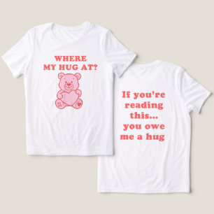 Where My Hug At – Peach Teddy Bear Cute Funny Gift Tri-Blend Shirt