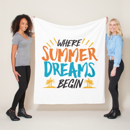 Where Summer Dreams Begin Tropical Paradise Fleece Blanket