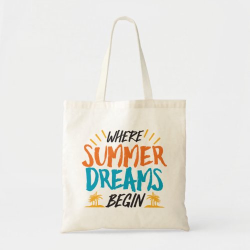 Where Summer Dreams Begin Tropical Paradise Tote Bag