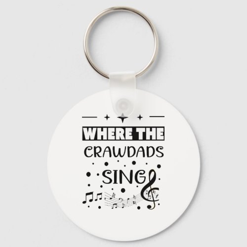 Where the crawdads sign    keychain