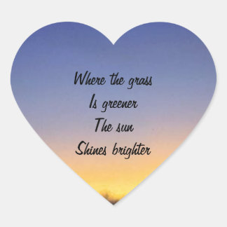 where the grass is greener heart sticker