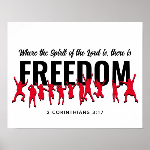 WHERE THE SPIRIT OF THE LORD IS Christian FREEDOM Poster