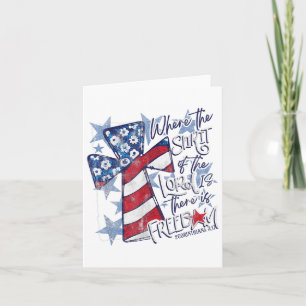 Where The Spirit Of The Lord Is There Is Freedom 4 Card