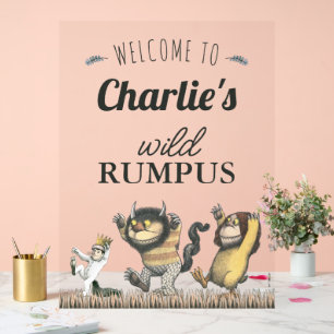 Where the Wild Things Are - Birthday Welcome Acrylic Sign