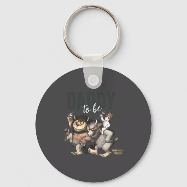 Where The Wild Things Are Daddy To Be  Keychain (Front)