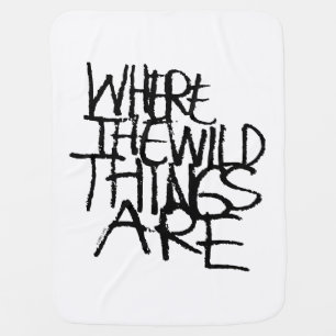 Where the Wild Things Are Handwritten Baby Blanket
