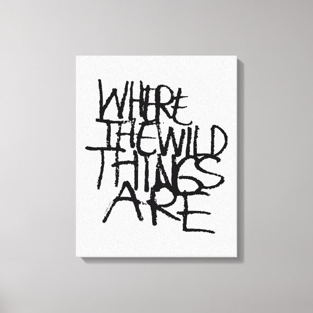 Where the Wild Things Are | Handwritten Canvas Print (Front)