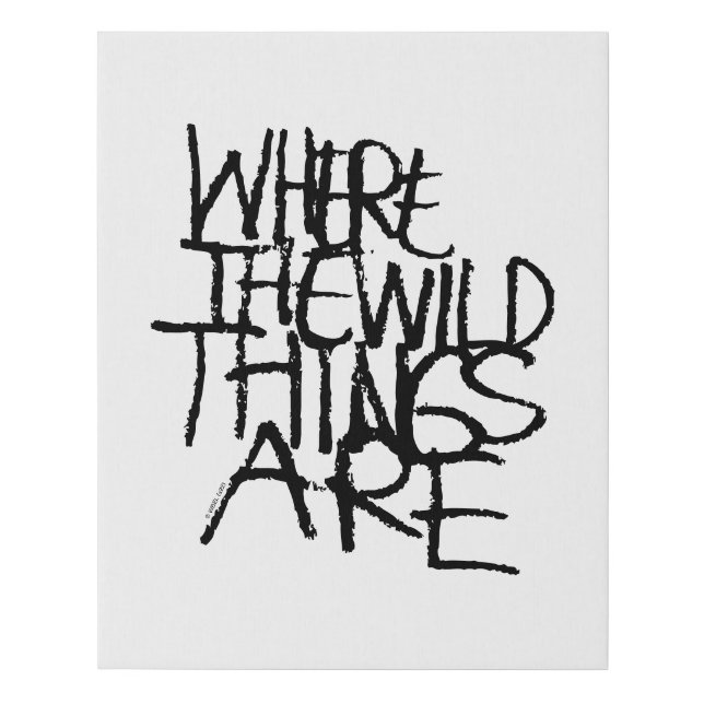 Where the Wild Things Are | Handwritten Faux Canvas Print (Front)