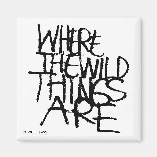 Where the Wild Things Are | Handwritten Magnet (Front)