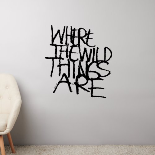 Where the Wild Things Are  Handwritten Wall Decal