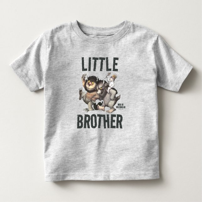 Where the Wild Things Are | Little Brother Toddler T-shirt (Front)