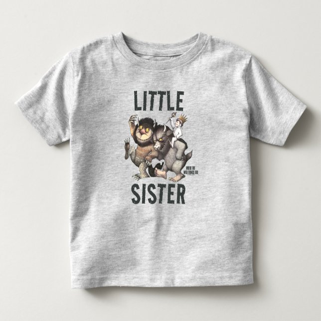 Where the Wild Things Are | Little Sister Toddler T-shirt (Front)