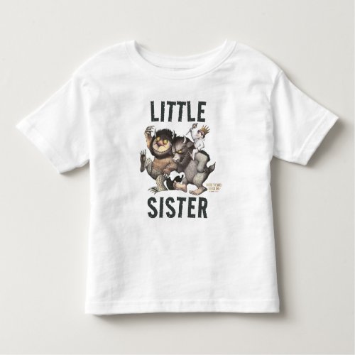 Where the Wild Things Are  Little Sister Toddler T_shirt