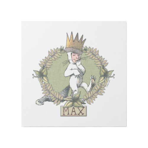 Where the Wild Things Are  Max Badge Gallery Wrap