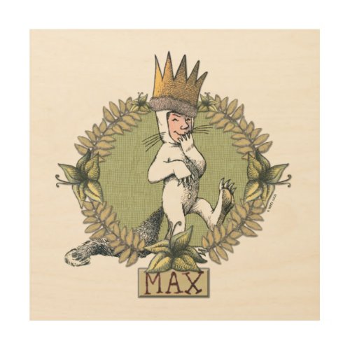 Where the Wild Things Are  Max Badge Wood Wall Art