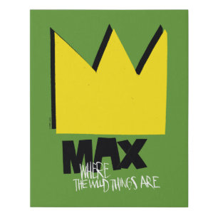 Where the Wild Things Are   Max & Crown Faux Canvas Print