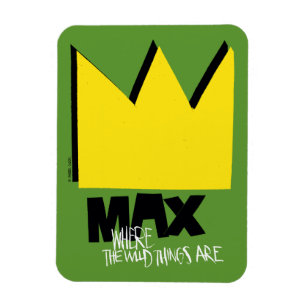 Where the Wild Things Are   Max & Crown Magnet