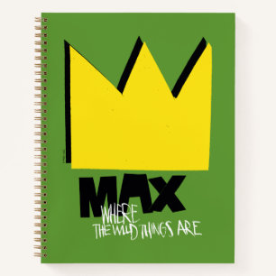 Where the Wild Things Are   Max & Crown Notebook