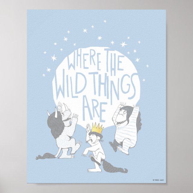 Where The Wild Things Are | Moon & Stars Poster (Front)